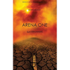 Arena One: Slaverunners (Book #1 of the Survival Trilogy) - Paperback