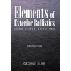 Elements of Exterior Ballistics: Long Range Shooting First Edition - Hardcover