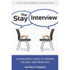 The Stay Interview: A Manager's Guide to Keeping the Best and Brightest - Paperback
