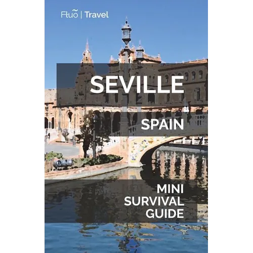 Seville Mini Survival Guide - Paperback