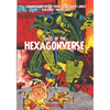 Tales of the Hexagonverse (comics) - Paperback