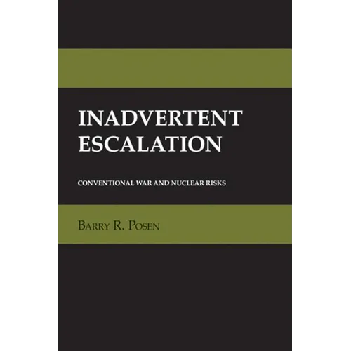 Inadvertent Escalation: The Anxieties of Autonomy in Enlightenment Philosophy and Romantic Literature - Hardcover