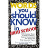 Words You Should Know in High School: 1000 Essential Words to Build Vocabulary, Improve Standardized Test Scores, and Write Successful Papers - Paperback