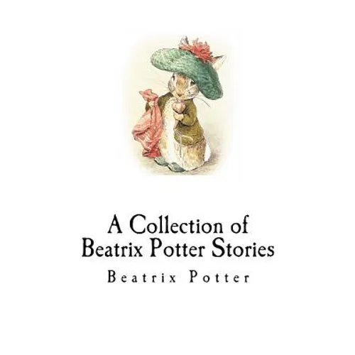 A Collection of Beatrix Potter Stories - Paperback
