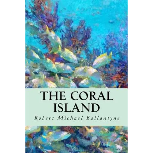 The Coral Island - Paperback