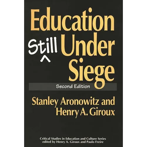 Education Still Under Siege - Paperback