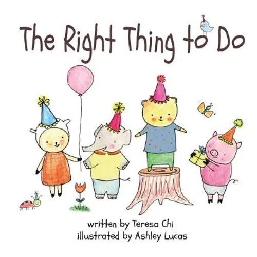 The Right Thing to Do - Paperback