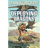 Deploying Dragons - Paperback