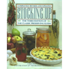 Stocking Up: The Third Edition of America's Classic Preserving Guide - Paperback