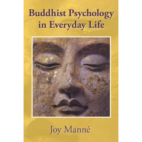Buddhist Psychology in Everyday Life - Paperback