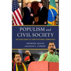 Populism and Civil Society: The Challenge to Constitutional Democracy - Paperback
