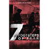 A 7 Footsteps of Fear: Slavery's Pleasant Homes, The Quadroons, Charity Bowery, The Emancipated Slaveholders, Anecdote of Elias Hicks, The Black Saxon - Paperback