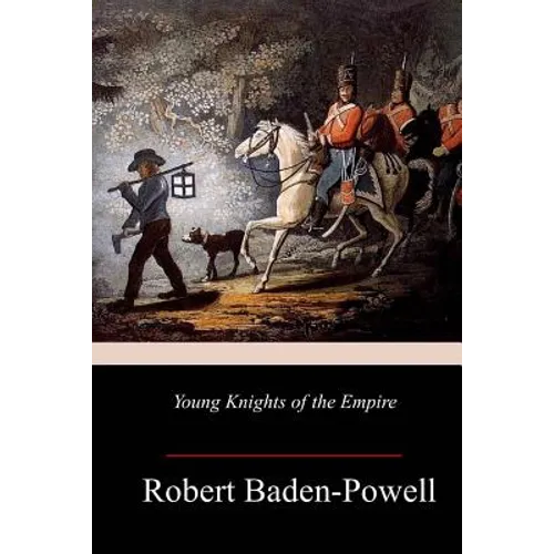 Young Knights of the Empire - Paperback
