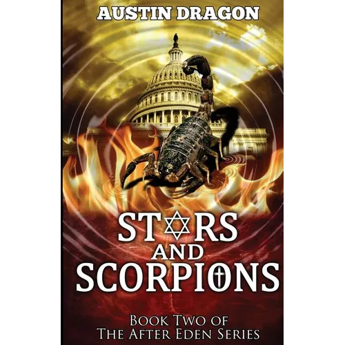 Stars and Scorpions (After Eden Series, Book 2) - Paperback