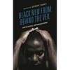 Black Men from Behind the Veil: Ontological Interrogations - Paperback