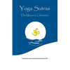 Yoga Sutras: The Means to Liberation - Paperback