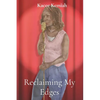 Reclaiming My Edges - Paperback