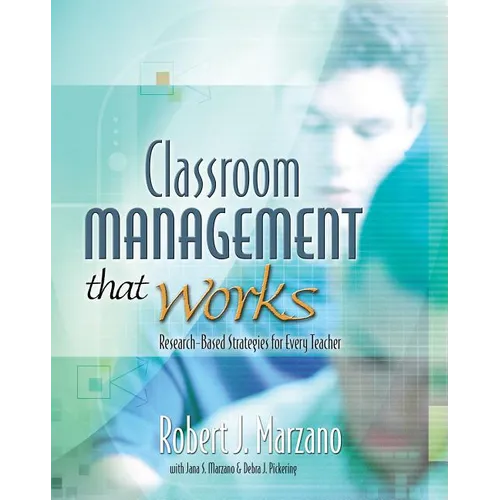 Classroom Management That Works: Research-Based Strategies for Every Teacher - Paperback