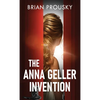The Anna Geller Invention - Hardcover