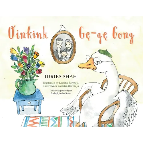 Oinkink / Gę-gę-Gong: Bilingual English-Polish Edition / Wydanie dwujęzyczne angielsko-polskie - Paperback