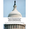 Recent Developments in China's Relations with Taiwan and North Korea - Paperback
