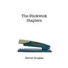 The Stickwick Staplers - Paperback