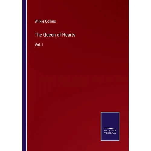 The Queen of Hearts: Vol. I - Paperback