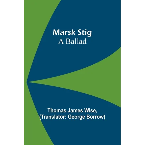 Marsk Stig: A ballad - Paperback