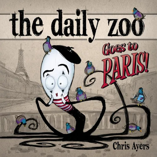 The Daily Zoo Goes to Paris - Hardcover