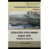 Fixed Steel Panel Bridge Bailey Type: TM 5-277 - Paperback