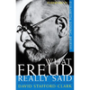 What Freud Really Said: An Introduction to His Life and Thought - Paperback