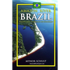 Amazon River Brazil Traveling Safely, Economically and Ecologically - Paperback