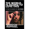 The World Is Going to Love This: Up from the Basement with the Strokes - Paperback