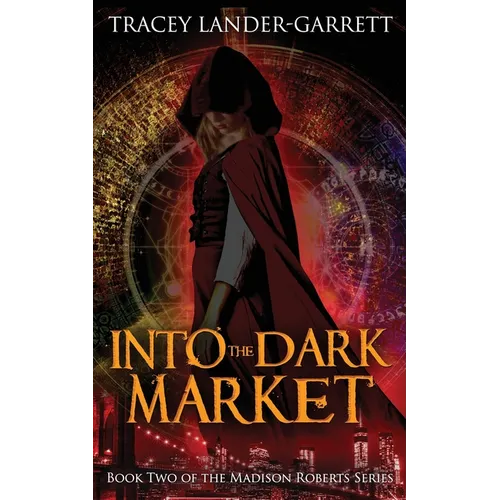 Into the Dark Market - Paperback