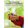 The Passionate Practitioner's Handbook - Paperback