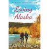 Loving Alaska - Paperback