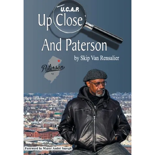 U.C.A.P.: Up Close and Paterson - Hardcover