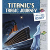 Titanic's Tragic Journey: A Fly on the Wall History - Paperback