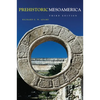 Prehistoric Mesoamerica - Paperback