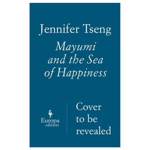 Mayumi and the Sea of Happiness - Paperback