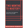 Two Months to Mastery: The Rock the Registry Exam Prep Guide - Paperback