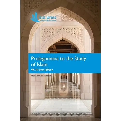Prolegomena to the Study of Islam - Paperback
