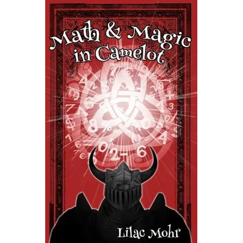 Math and Magic in Camelot - Paperback