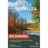 60 Hikes Within 60 Miles: Richmond: Including Williamsburg, Fredericksburg, and Charlottesville - Paperback