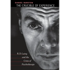 The Crucible of Experience: R. D. Laing and the Crisis of Psychotherapy - Hardcover