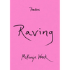 Raving - Paperback