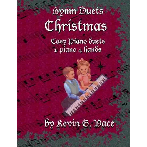 Hymn Duets - Christmas: One piano, four hands - Paperback