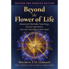 Beyond the Flower of Life: Advanced Merkaba Teachings, Sacred Geometry, and the Opening of the Heart - Paperback