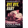 Bye Bye, Baby - Paperback