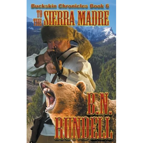 To The Sierra Madre - Paperback